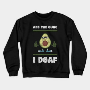 Add the Guac Crewneck Sweatshirt